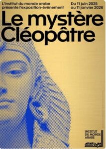 Lire la suite à propos de l’article Sortie culturelle : Le Mystère Cléopâtre – 16 Octobre 13h30