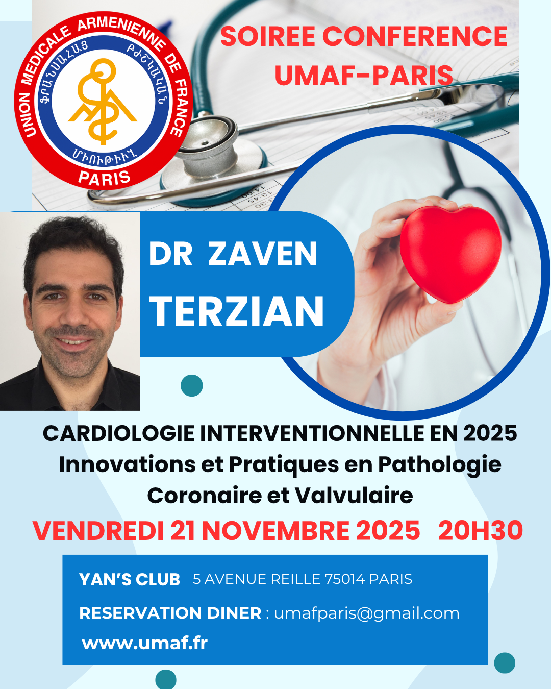 Lire la suite à propos de l’article Vendredi 21 Novembre 2025 à 20h30 : Cardiologie interventionnelle (Dr Z. TERZIAN)