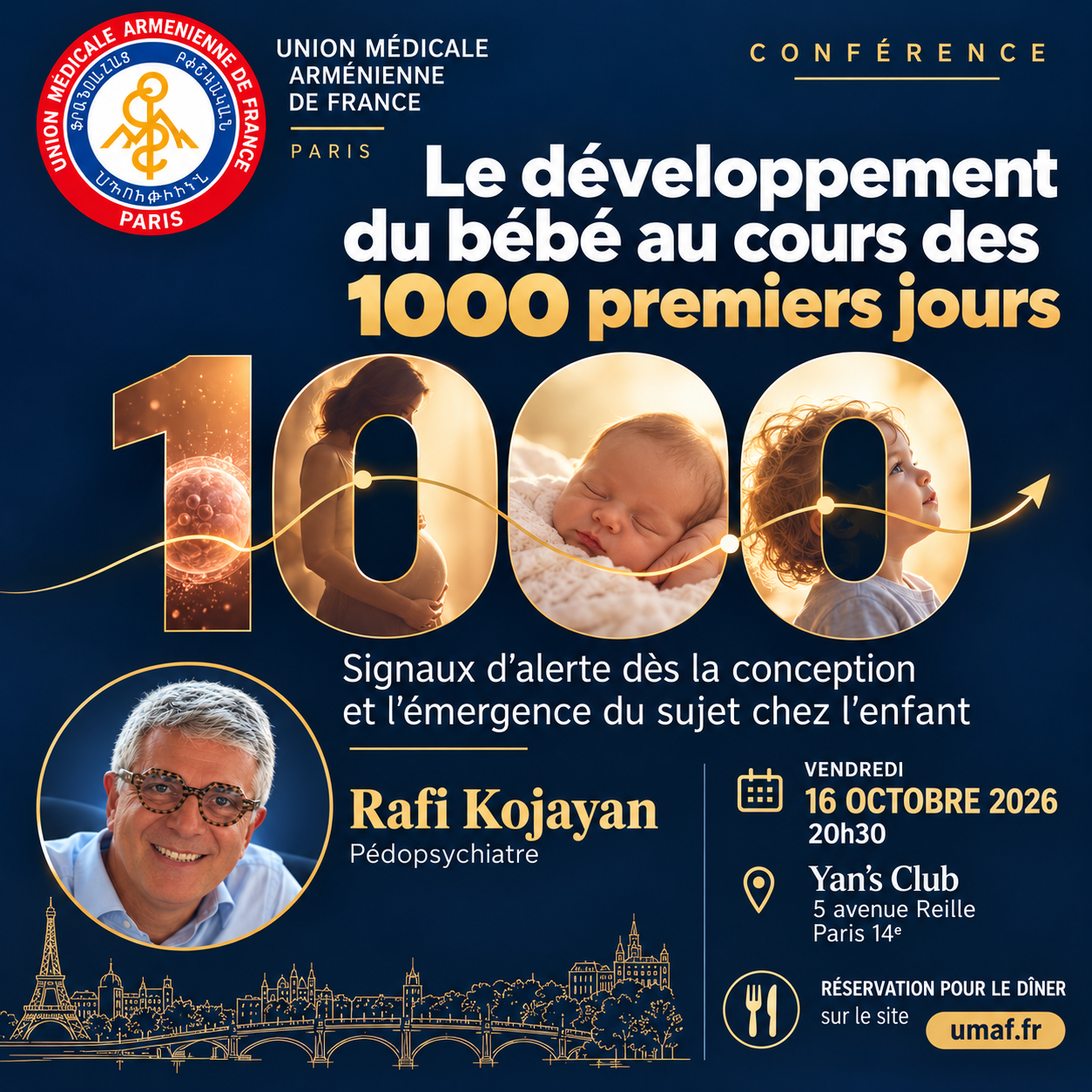 Lire la suite à propos de l’article Vendredi 16 Octobre 2026 20h30 : Le développement du bébé au cours des 1000 premiers jours (Dr Rafi Kojayan)